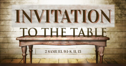 An Invitation to the Table (cont.)