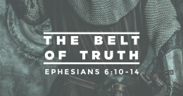 The Belt of Truth (cont.)