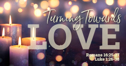 "Turning Towards Love" (cont.)