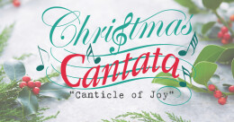Cantata "Canticle of Joy"