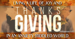 Living a Life of Joy and Thanksgiving... (cont.)