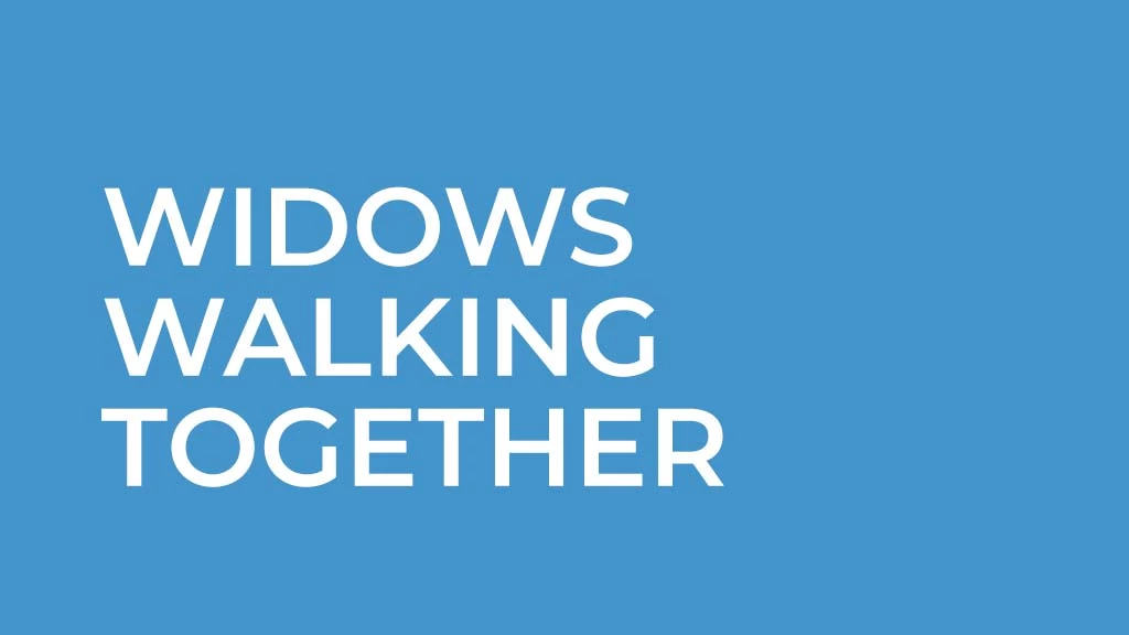 Widows Walking Together
