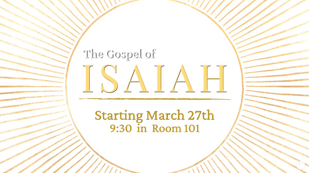 The Gospel of Isaiah Class