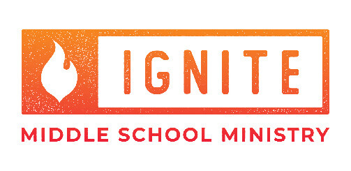 IGNITE: Middle School Night - Small Group Zoom: Guys at 6PM & Girls at 7PM