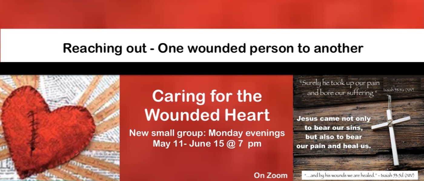 Caring for the Wounded Heart