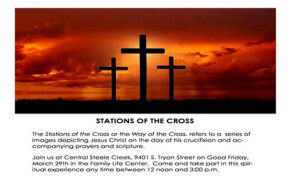 Stations of the Cross - Good Friday - Noon to 3:00 p.m.