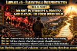 Ishmael #5 — Parenting & Overprotection (3/3)