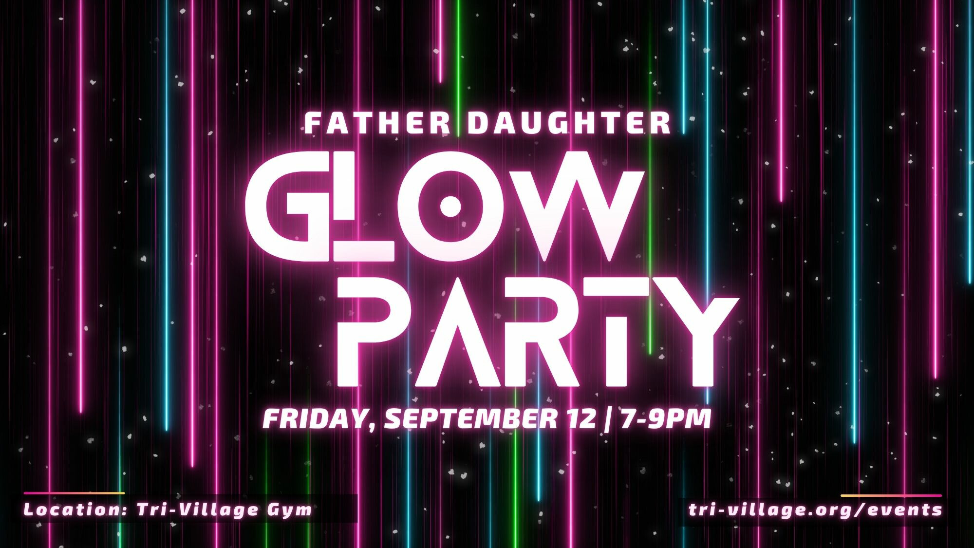 Father Daughter Glow Party