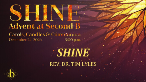 Carols, Candles and Communion | Christmas Eve | December 24, 2024 | Rev. Dr. Tim Lyles