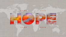 Hope - The Real Crisis of Today, Part Three