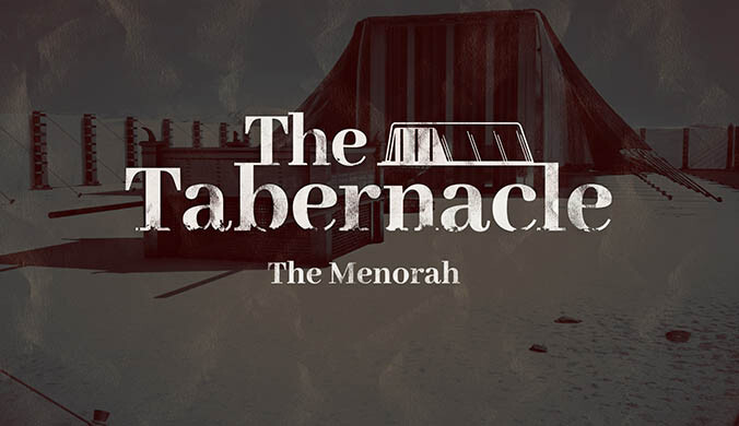 THE TABERNACLE THE MENORAH