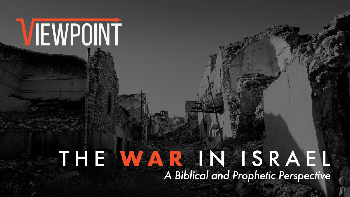 Viewpoint: The War in Israel
