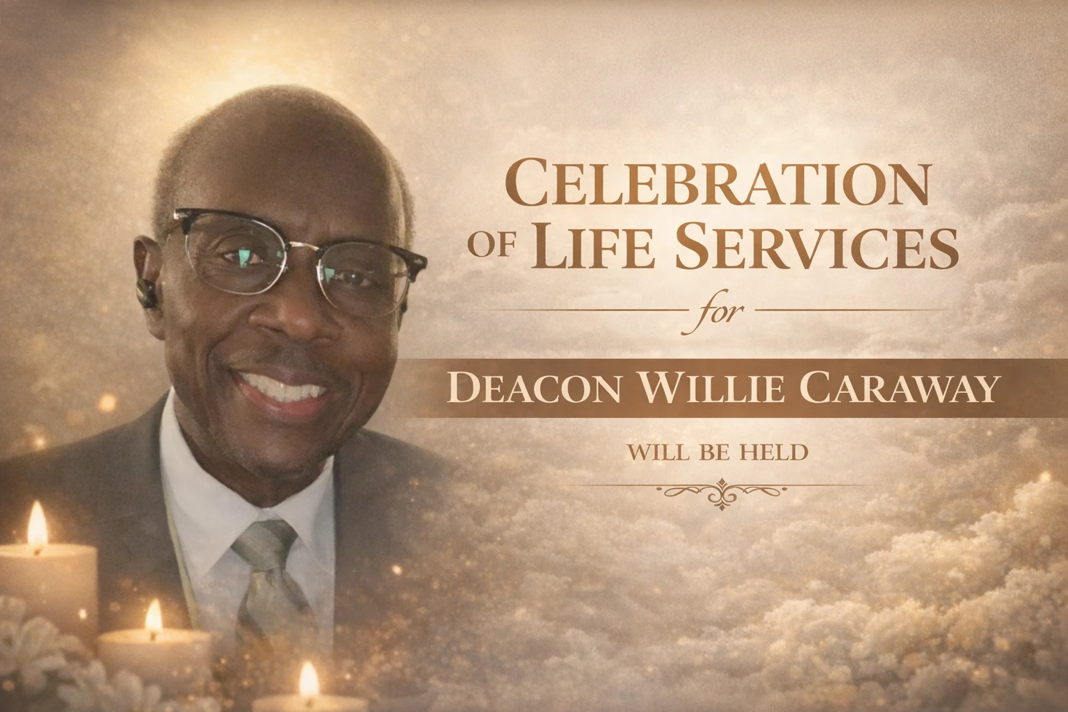 A Celebration of Life Services for Deacon Willie Caraway