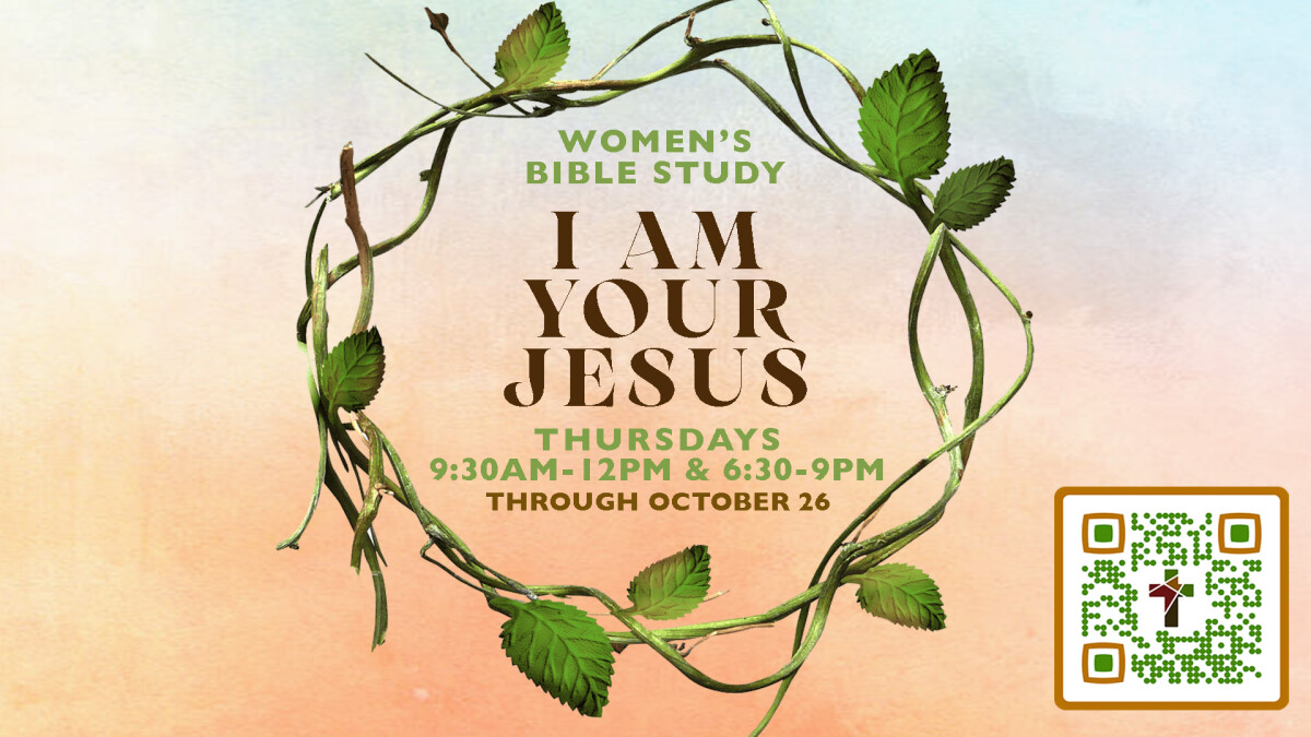 Women's Bible Study - I Am Your Jesus