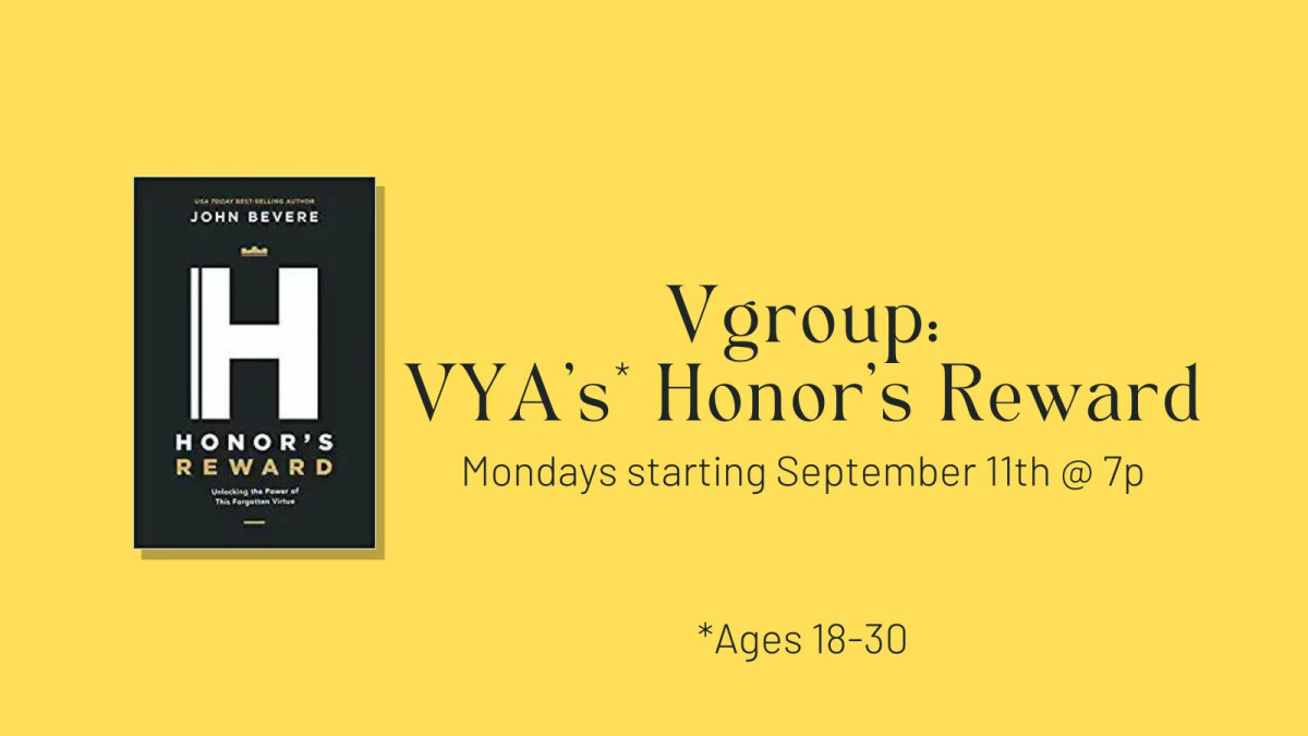 Vgroup: VYA Honor’s Reward