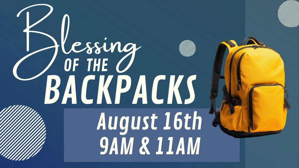 Blessing of the Backpacks