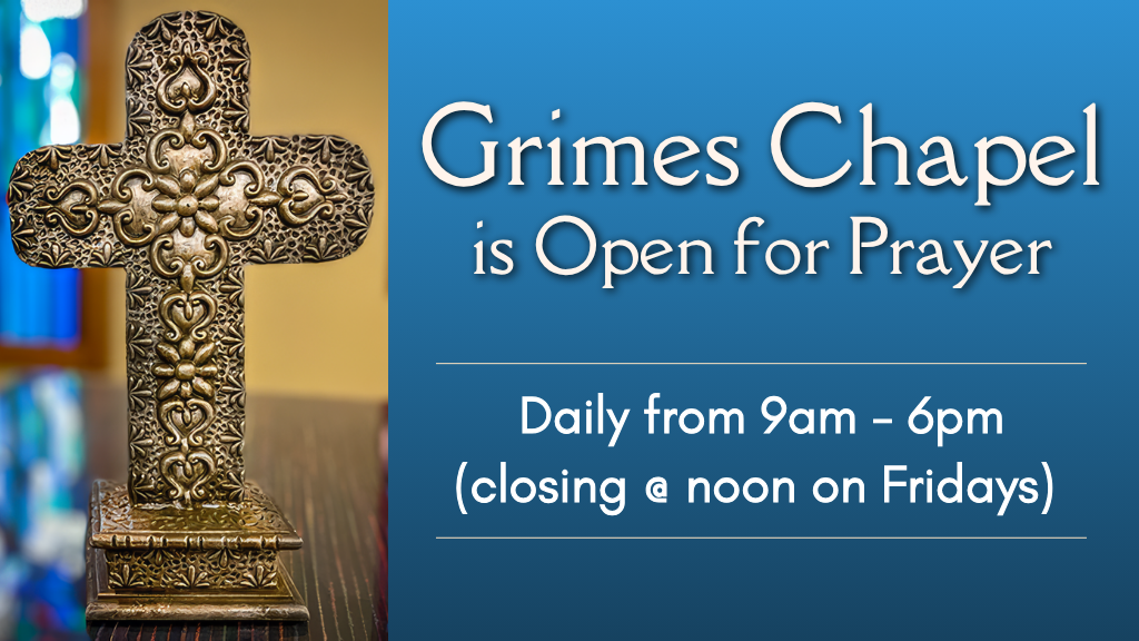 Grimes Chapel Prayer