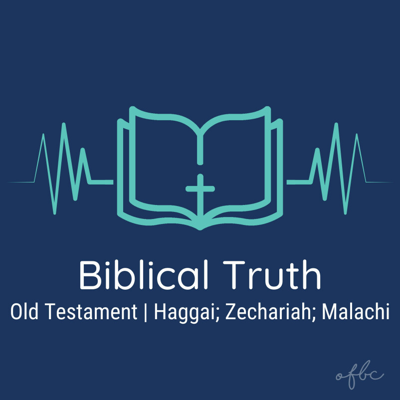 Old Testament | Haggai, Zachariah, Malachi