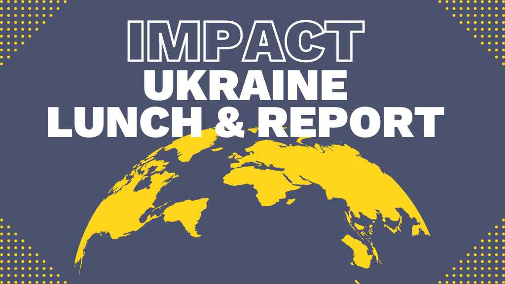 Ukraine Lunch  & Report