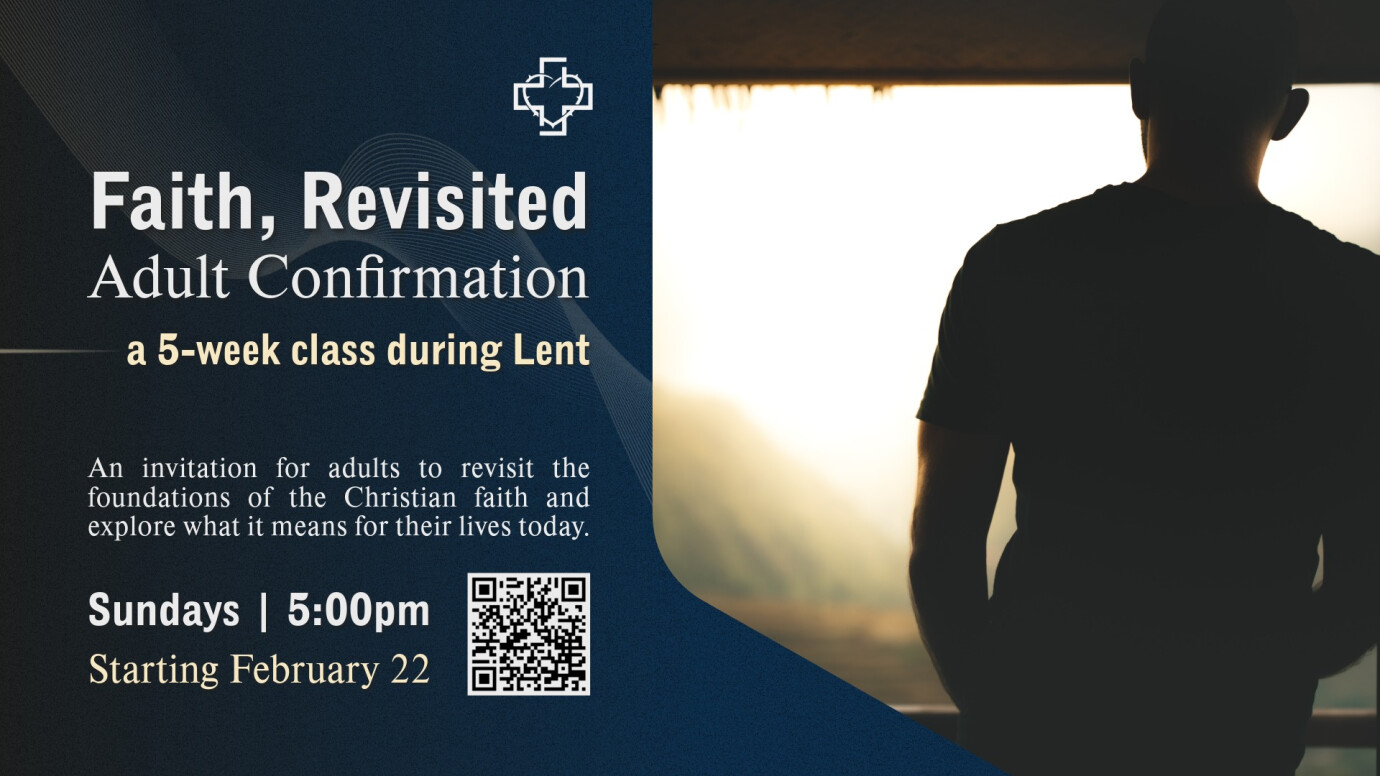 Faith, Revisited: Adult Lenten Class
