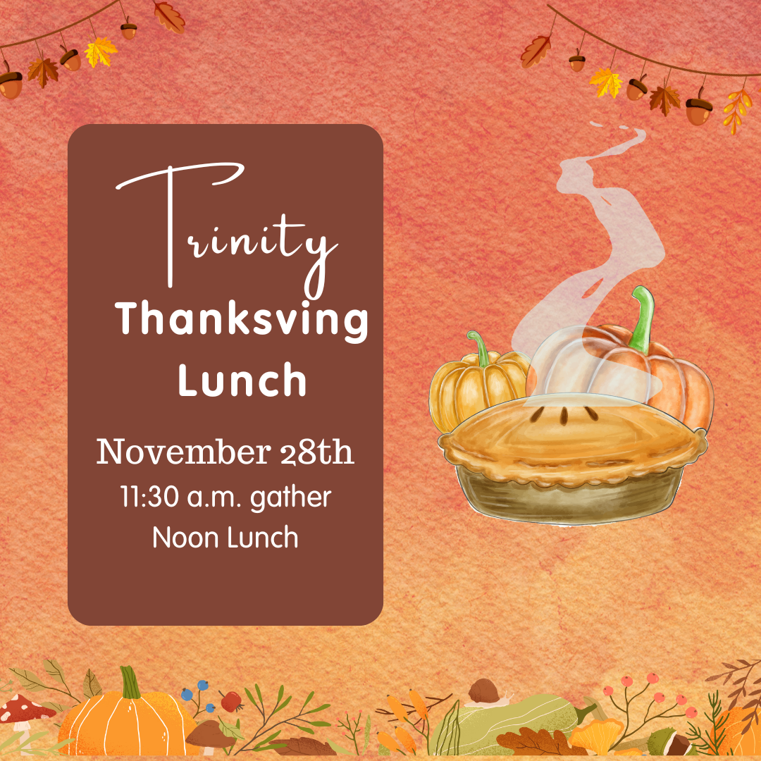 Trinity Thanksgiving Lunch