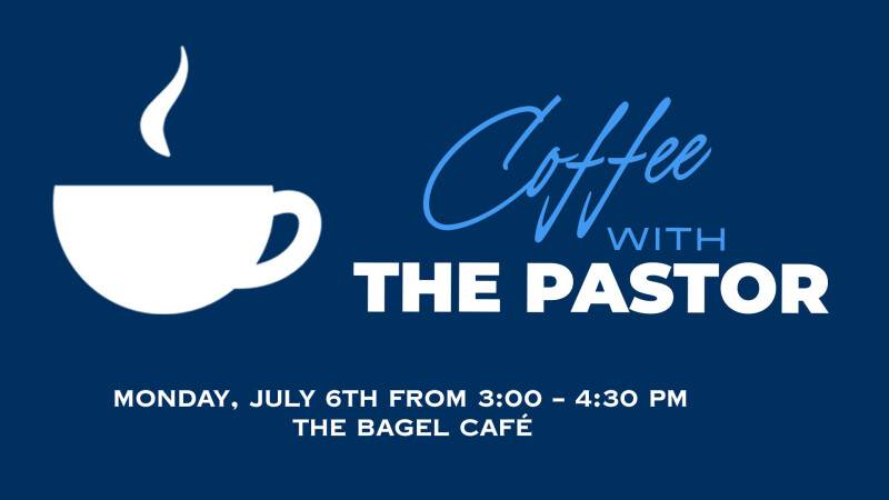 Coffee with the Pastor