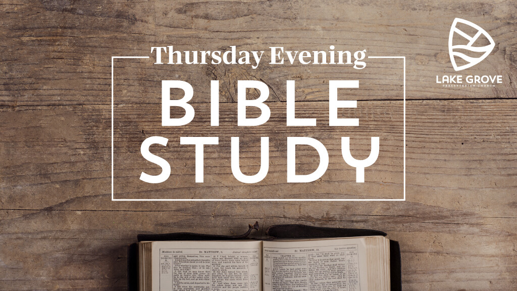 Thursday Evening Bible Study