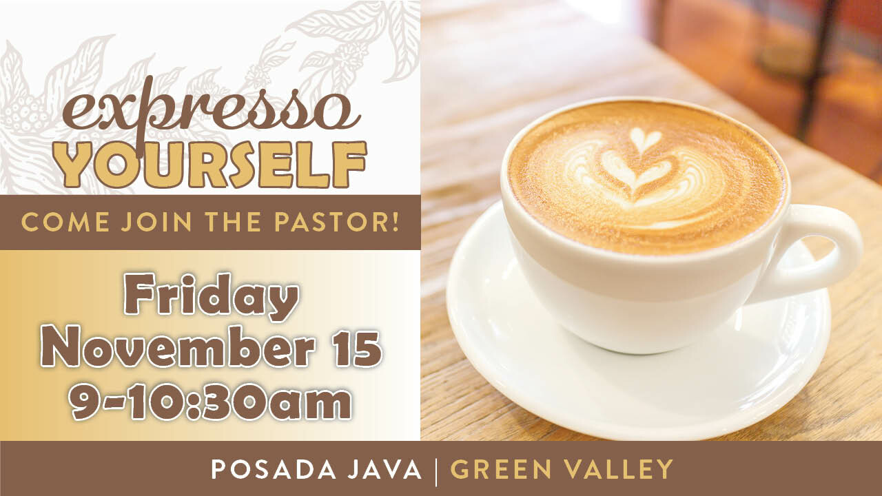 9 AM Expresso Yourself with Pastor Mike