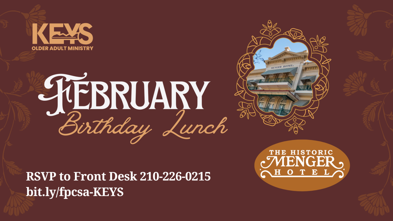 KEYS - February Birthdays Lunch at Menger Hotel