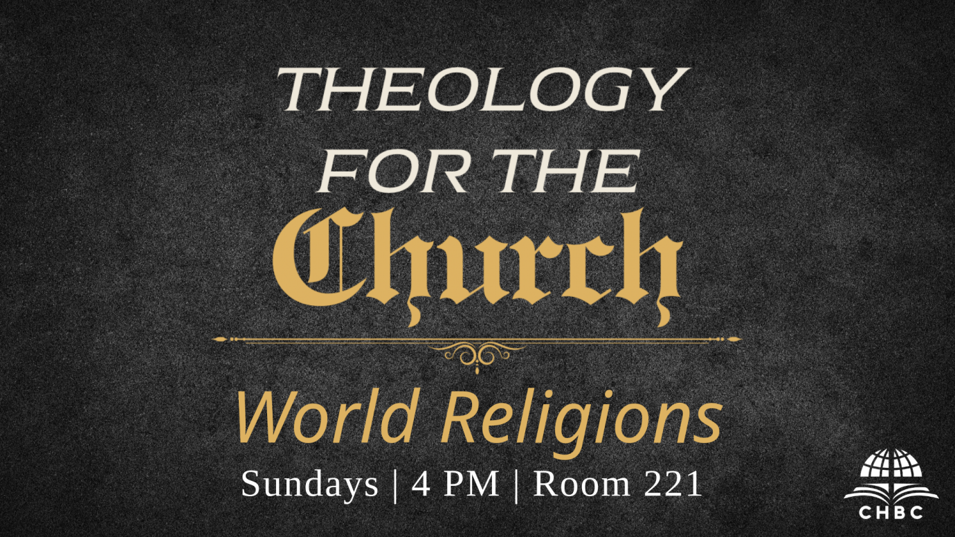 Theology for the Church - World Religions