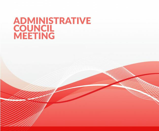 12:30pm-Administrative Council Meeting