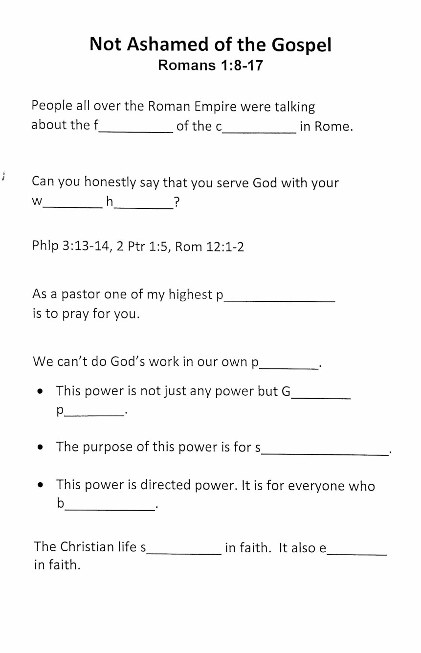 Not Ashamed of the Gospel - 8.7.2022 Sermon Notes