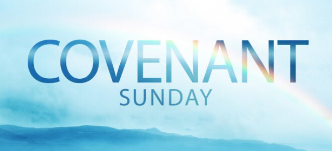 Covenant Sunday