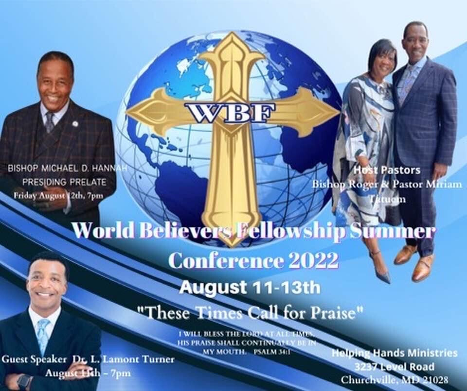 World Believers Fellowship Summer  Conference 2022