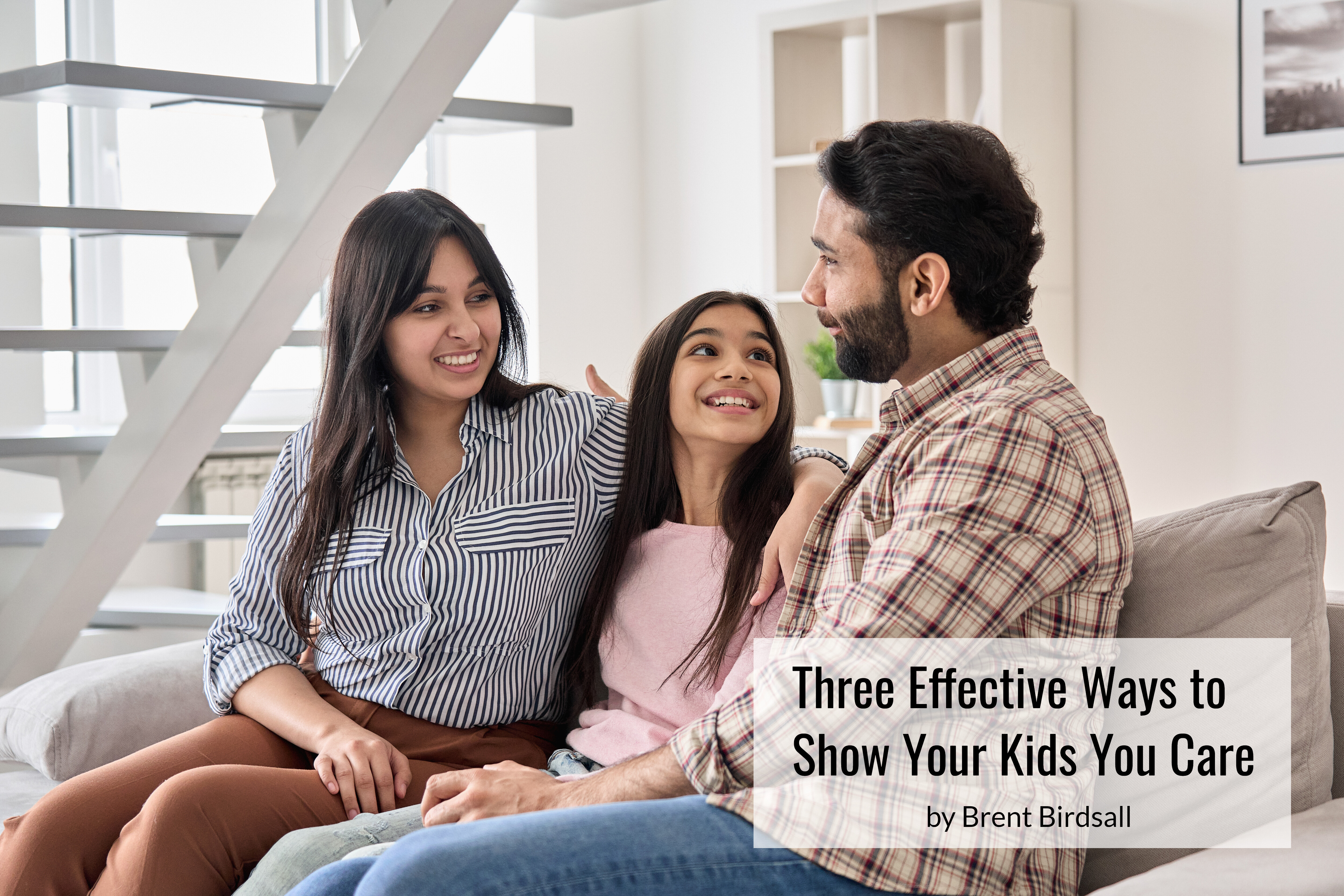 three-effective-ways-to-show-your-kids-you-care