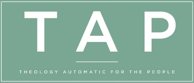 TAP: Essentials of the Faith