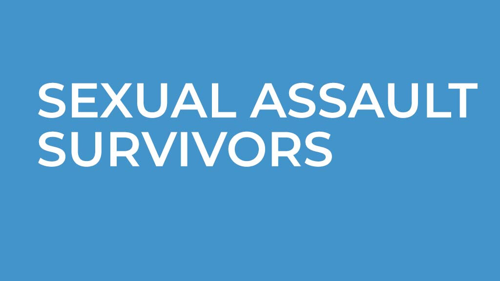Sexual Assault Survivors 