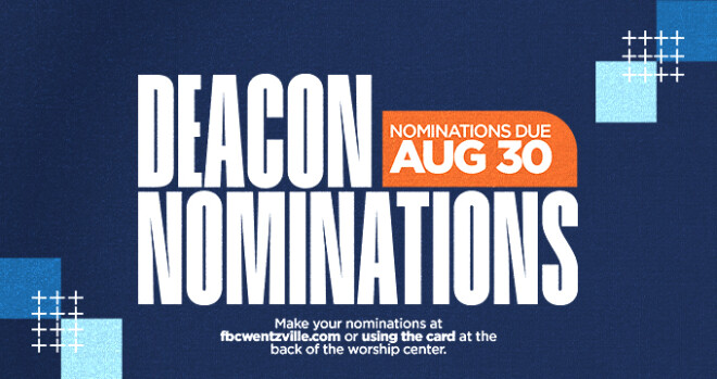 Deacon Nominations