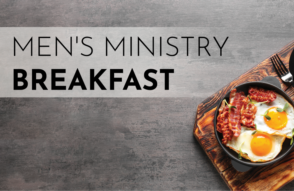 Men's Ministry Breakfast