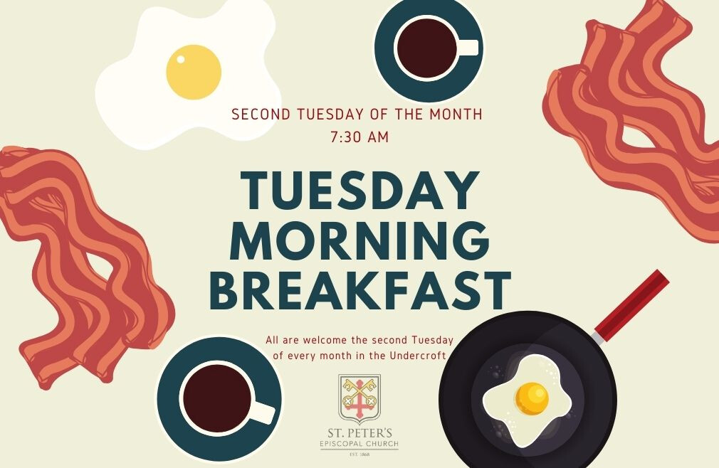 7:30 a.m. Second Tuesday Breakfast