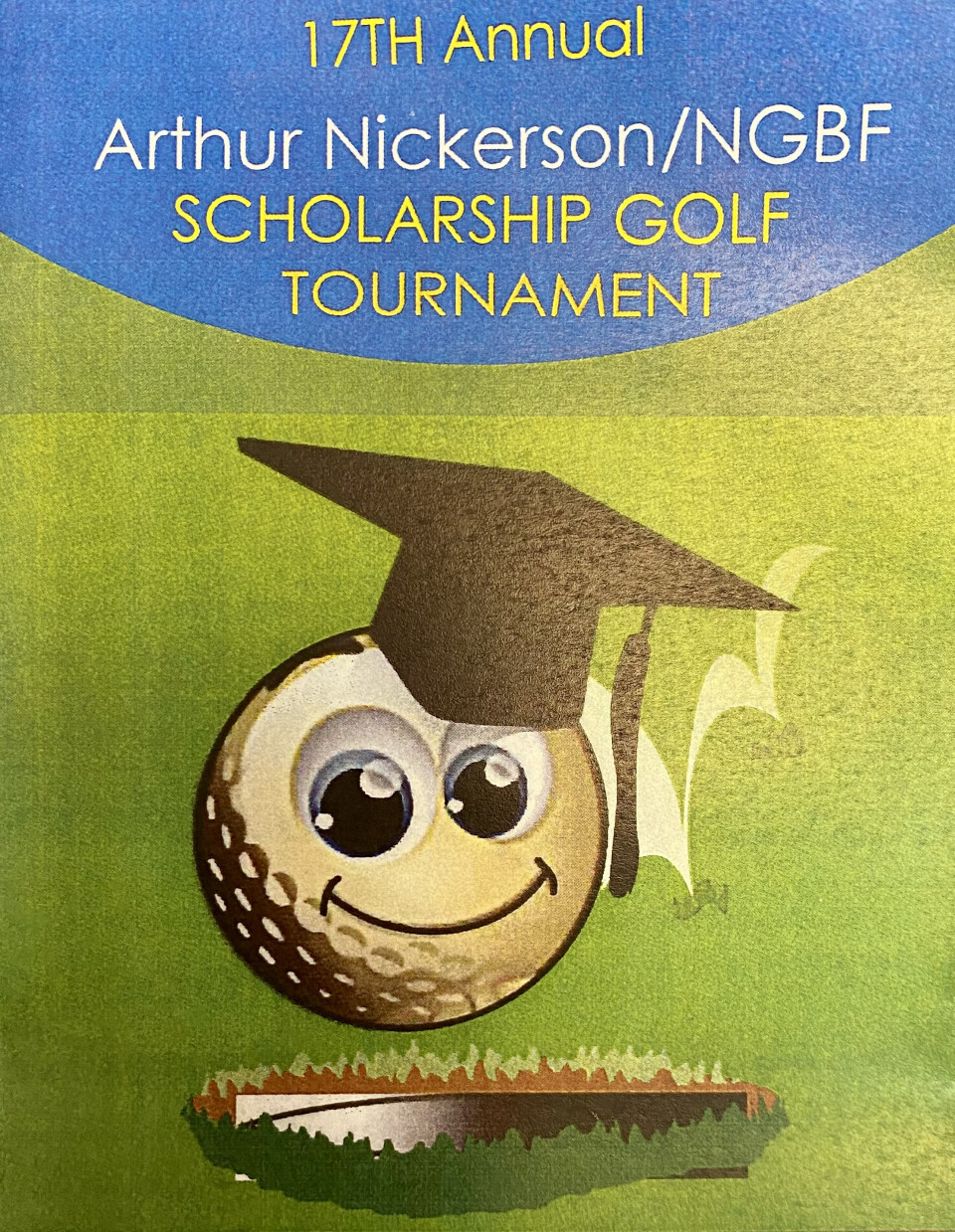 17th Annual Arthur Nickerson/NGBF Scholarship Golf Tournament