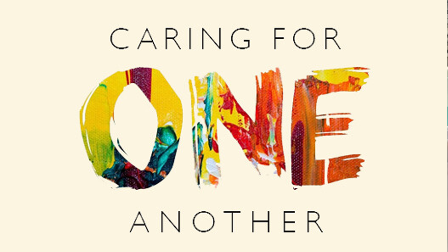 Caring for One Another: An Introduction to Pastoral Care for Church Members
