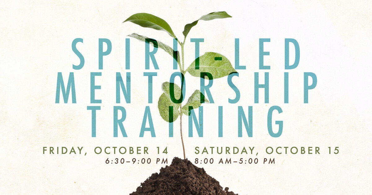 Spirit-led Mentorship Training | Trinity Church
