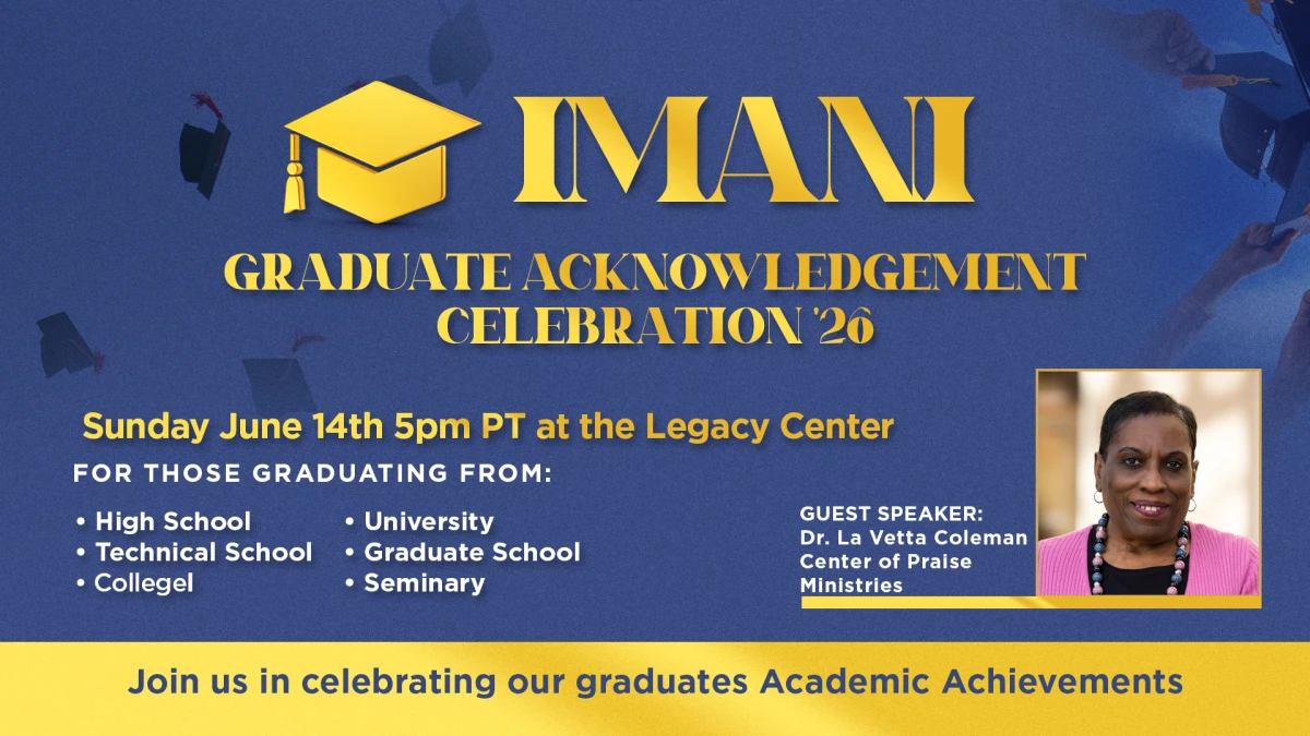 Imani Graduate Acknowledgement Celebration '26 