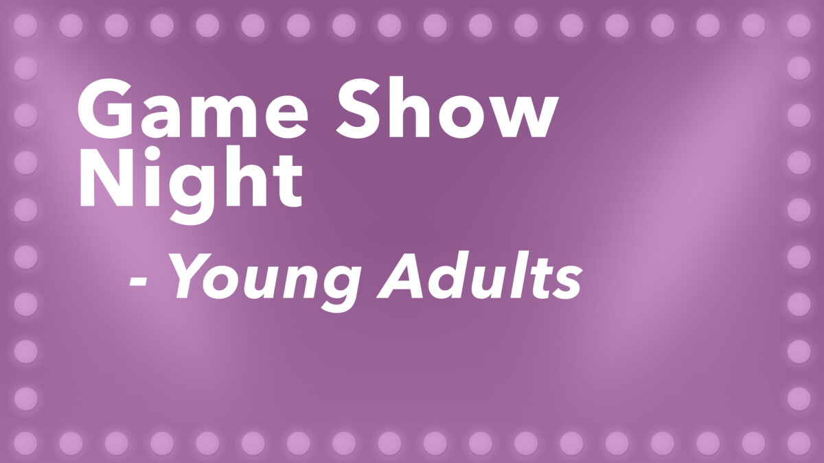Young Adults Game Show Night