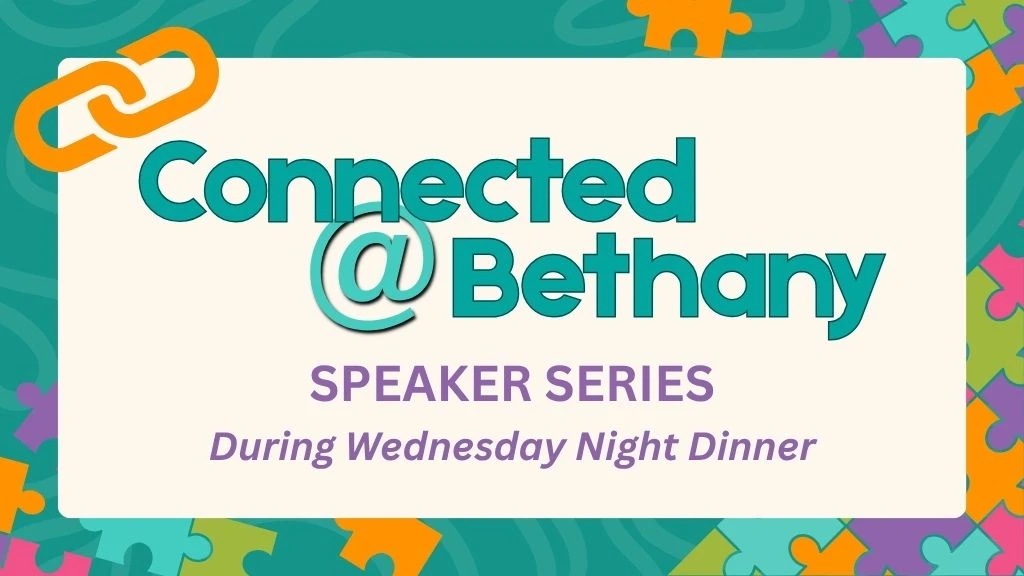 Connected at Bethany