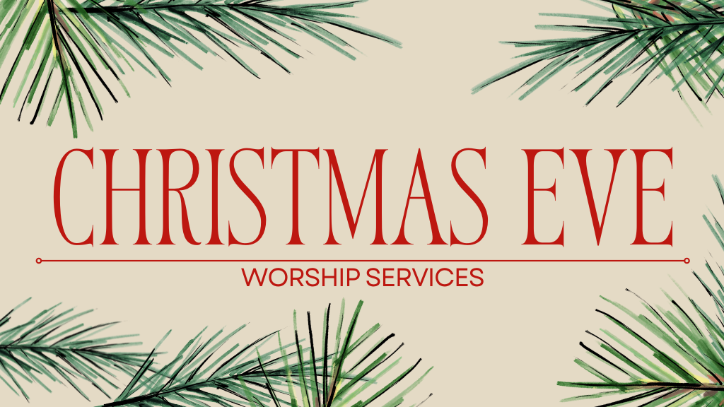 Christmas Eve Worship