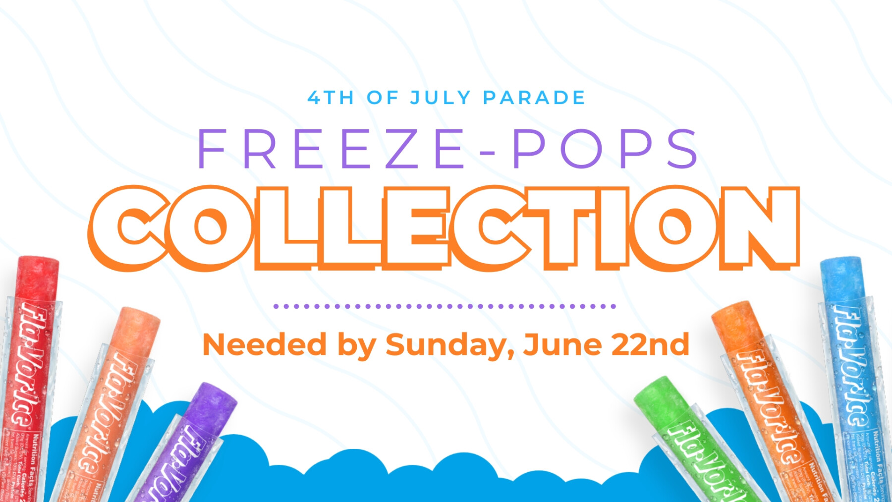 4th of July Freeze-Pop Collection & Parade