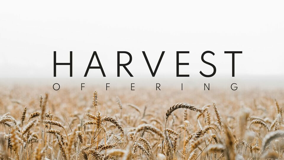 Harvest Offering