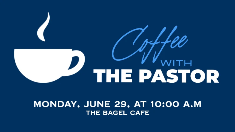 Coffee with the Pastor